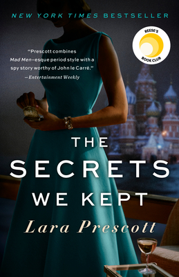 The Secrets We Kept: A Reese Witherspoon Book Club Pick - Prescott, Lara