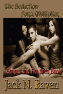 The Seduction Force Multiplier II - Scripts and Routines Book