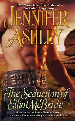 The Seduction of Elliot McBride - Ashley, Jennifer