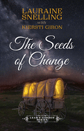 The Seeds of Change