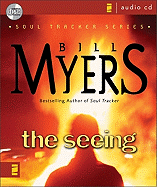 The Seeing - Myers, Bill (Narrator)