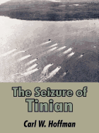 The Seizure of Tinian