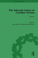 The Selected Letters of Caroline Norton: Volume I