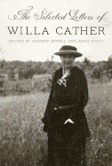 The Selected Letters of Willa Cather