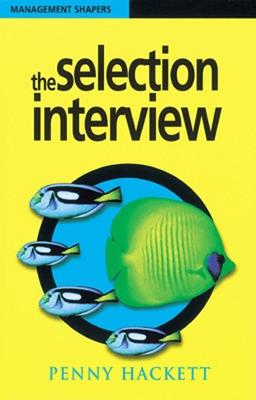 The Selection Interview - Hackett, Penny