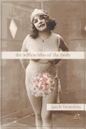 The Selfless Bliss of the Body