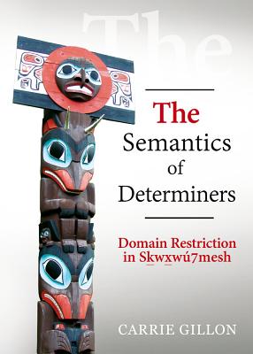 The Semantics of Determiners: Domain Restriction in Swxw7mesh - Gillon, Carrie
