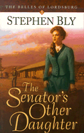 The Senator's Other Daughter