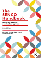 The SENCo Handbook: Leading and Managing a Whole School Approach