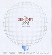 The Senior's Golf School