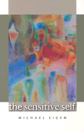 The Sensitive Self