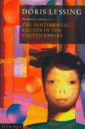 The Sentimental Agents in the Volyen Empire