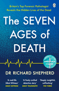 The Seven Ages of Death: 'Every chapter is like a detective story' Telegraph
