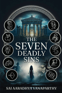 The Seven Deadly Sins