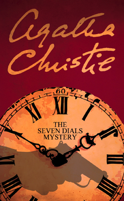 The Seven Dials Mystery - Christie, Agatha