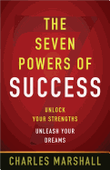 The Seven Powers of Success