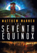 The Seventh Equinox