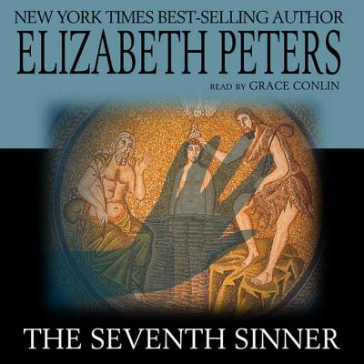 The Seventh Sinner - Peters, Elizabeth, and Conlin, Grace (Read by)