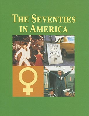 The Seventies in America, Volume III: Room 222-Zodiac Killer - Super, John C (Editor), and Irons-Georges, Tracy (Editor)