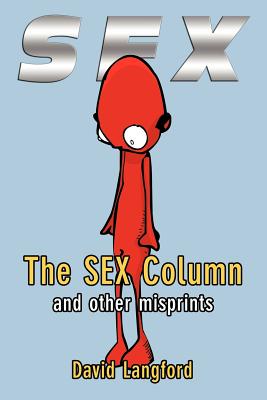 The Sex Column and Other Misprints - Langford, David