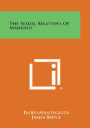 The Sexual Relations of Mankind