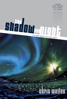 The Shadow and Night - Walley, Chris