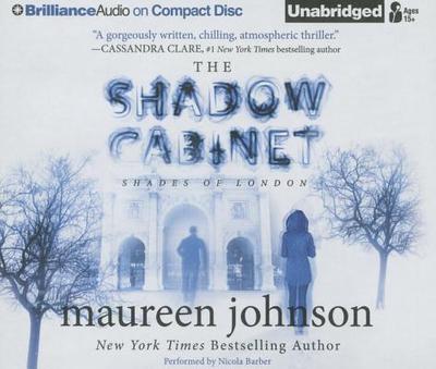 The Shadow Cabinet - Johnson, Maureen, and Barber, Nicola (Read by)