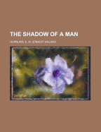 The Shadow of a Man