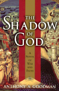 The Shadow of God: A Novel of the Siege of Rhodes