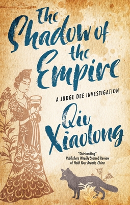 The Shadow of the Empire - Xiaolong, Qiu