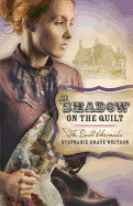 The Shadow on the Quilt