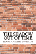 The Shadow Out of Time