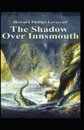 The Shadow Over Innsmouth Illustrated
