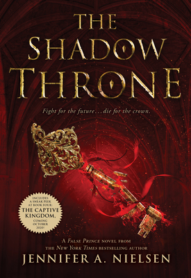 The Shadow Throne (the Ascendance Trilogy #3) - Nielsen, Jennifer,A