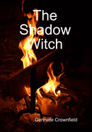 The Shadow Witch