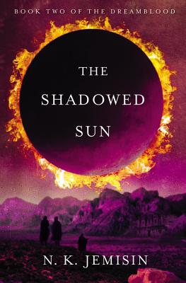 The Shadowed Sun - Jemisin, N K