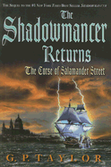 The Shadowmancer Returns: The Curse of Salamander Street