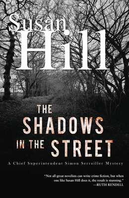 The Shadows in the Street - Hill, Susan