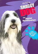 The Shaggy Dog Junior Novel: The Junior Novelization - Disney Books, and Herman, Gail