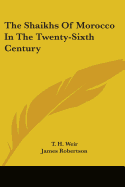 The Shaikhs Of Morocco In The Twenty-Sixth Century