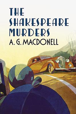 The Shakespeare Murders - Macdonell, A.G.