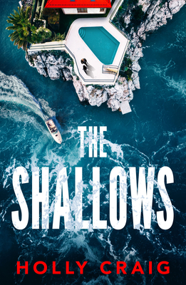 The Shallows - Craig, Holly