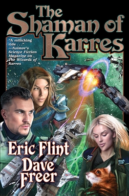 The Shaman of Karres - Flint, Eric, and Freer, Dave