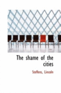 The Shame of the Cities