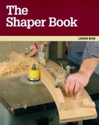 The Shaper Book - Bird, Lonnie