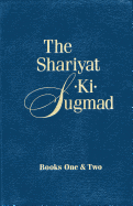 The Shariyat-KI-Sugmad, Books One & Two