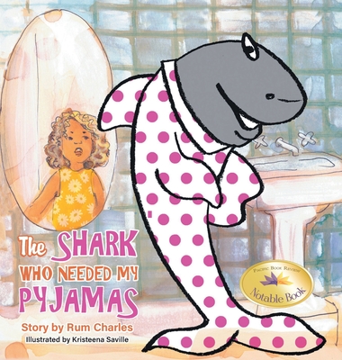 The Shark Who Needed My Pyjamas - Charles, Rum