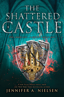 The Shattered Castle (the Ascendance Series, Book 5) - Nielsen, Jennifer A
