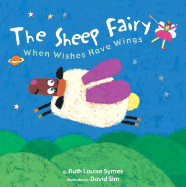 The Sheep Fairy: When Wishes Have Wings