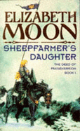 The Sheepfarmer's Daughter - Moon, Elizabeth